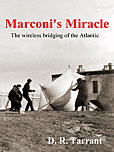 Marconi's Miracle By D.R. Tarrant