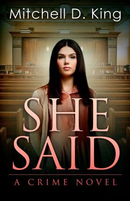 She Said by Mitchell D. King, Flanker Press