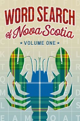 Flanker Press Ltd Word Search of Nova Scotia Volume 1