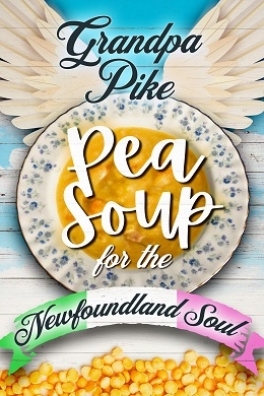 Flanker Press Pea Soup for the Newfoundland Soul