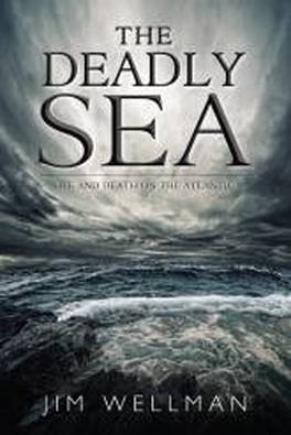 Flanker Press Ltd The Deadly Sea