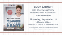 Book Launch - Mrs. Brown's Kitchen: Measure with Your Heart