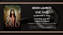 Book Launch - She Said, by Mitchell D. King, Saturday, July 8, Chapters St. John's
